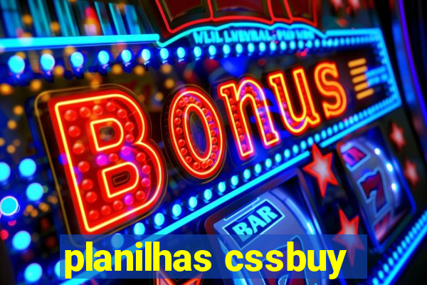 planilhas cssbuy